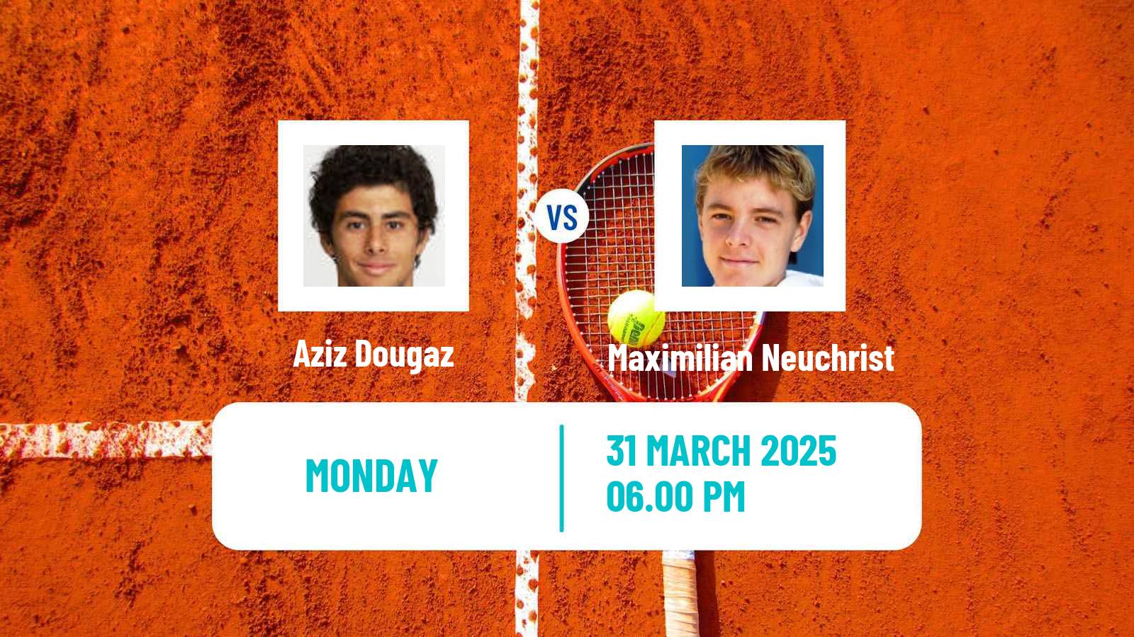 Tennis Morelos Challenger Men Aziz Dougaz - Maximilian Neuchrist