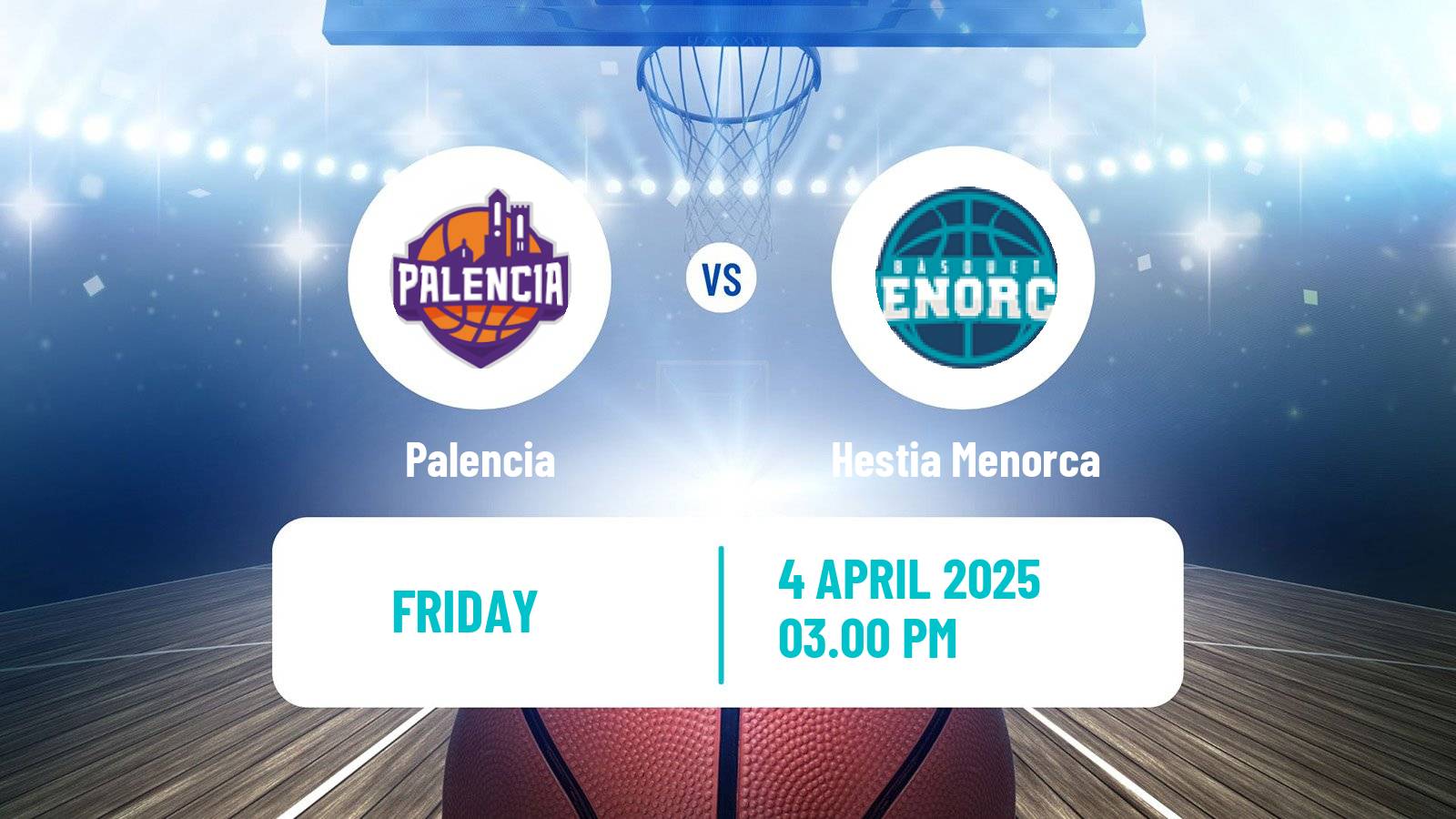 Basketball Spanish LEB Oro Palencia - Hestia Menorca