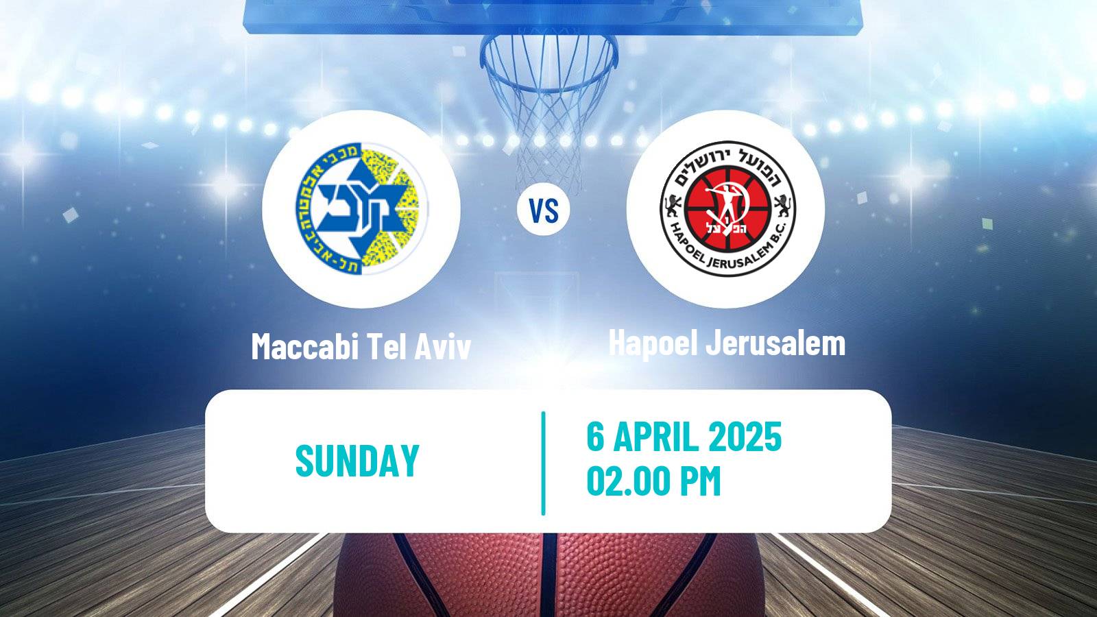 Basketball Israeli Basketball Super League Maccabi Tel Aviv - Hapoel Jerusalem