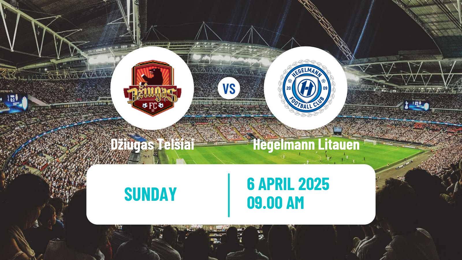 Soccer Lithuanian A Lyga Džiugas Telšiai - Hegelmann Litauen