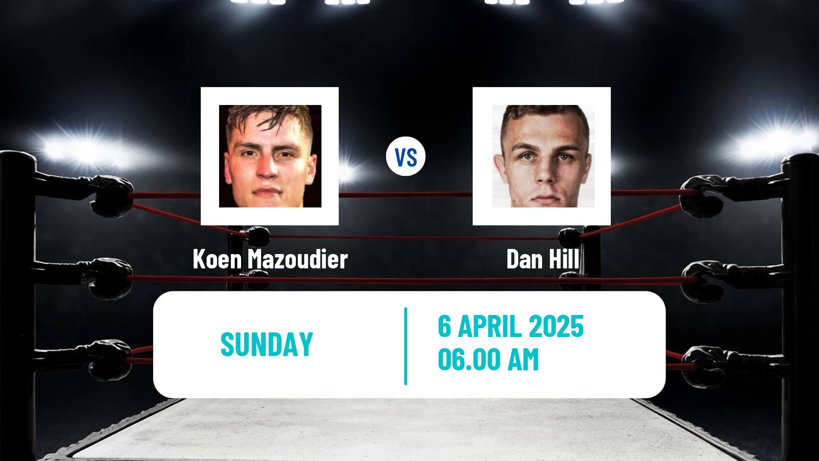 Boxing Super Welterweight Others Matches Men Koen Mazoudier - Dan Hill