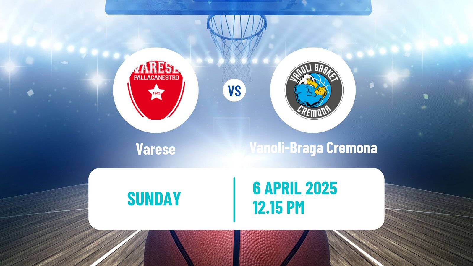 Basketball Italian Lega A Basketball Varese - Vanoli-Braga Cremona