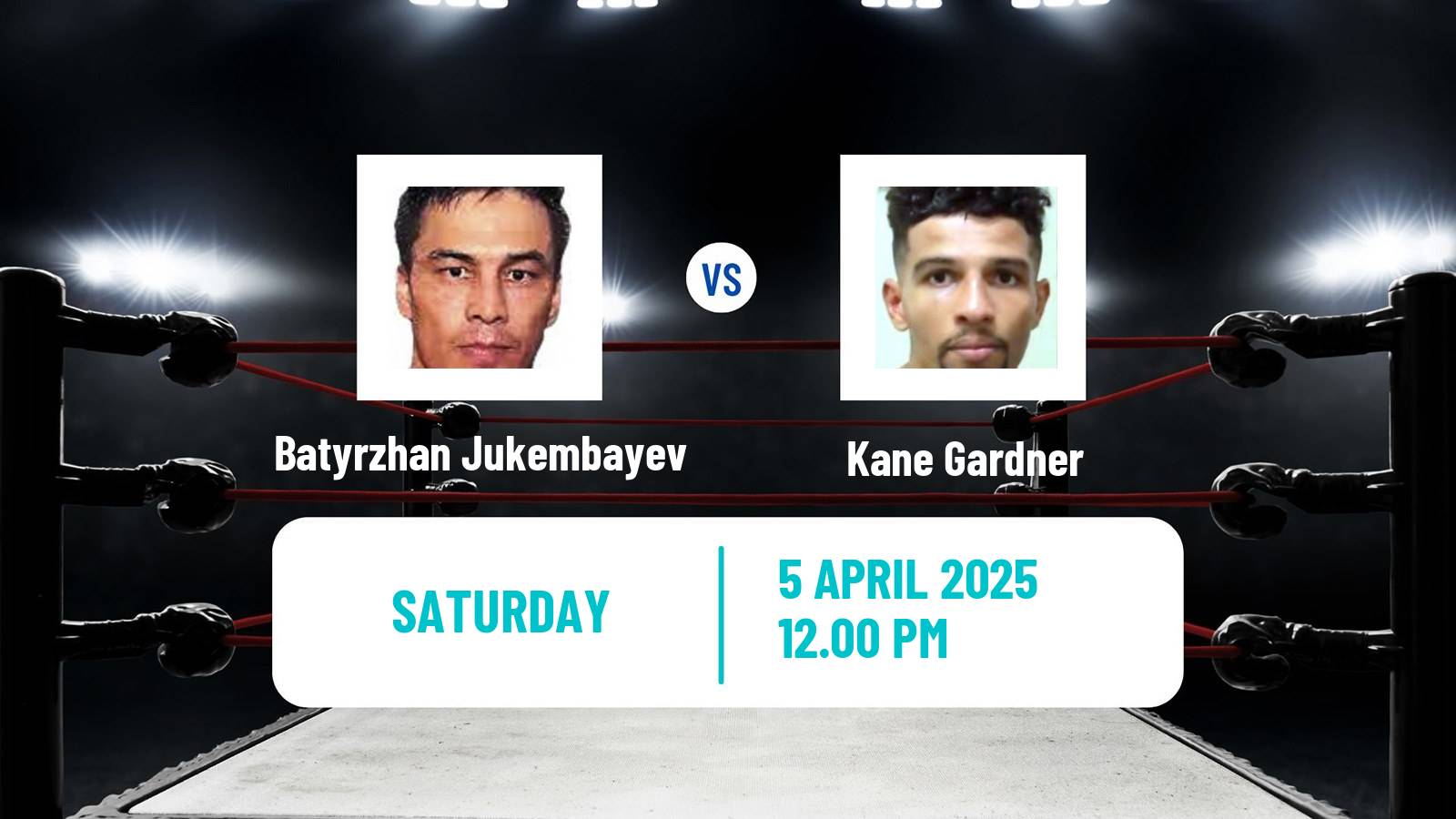 Boxing Super Lightweight Others Matches Men Batyrzhan Jukembayev - Kane Gardner