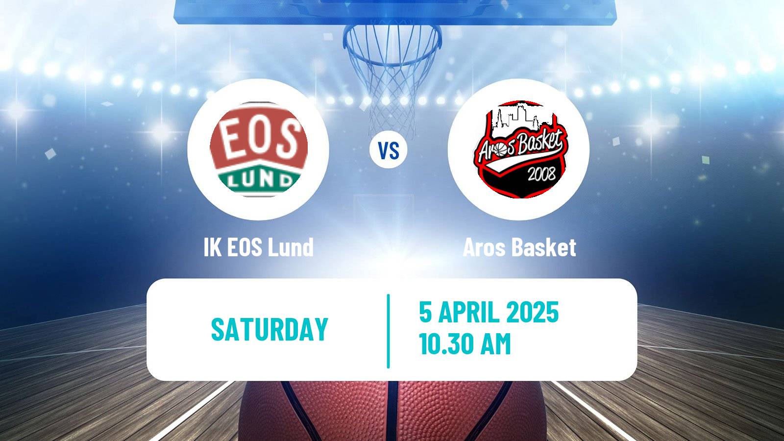 Basketball Swedish Superettan Basketball IK EOS Lund - Aros Basket