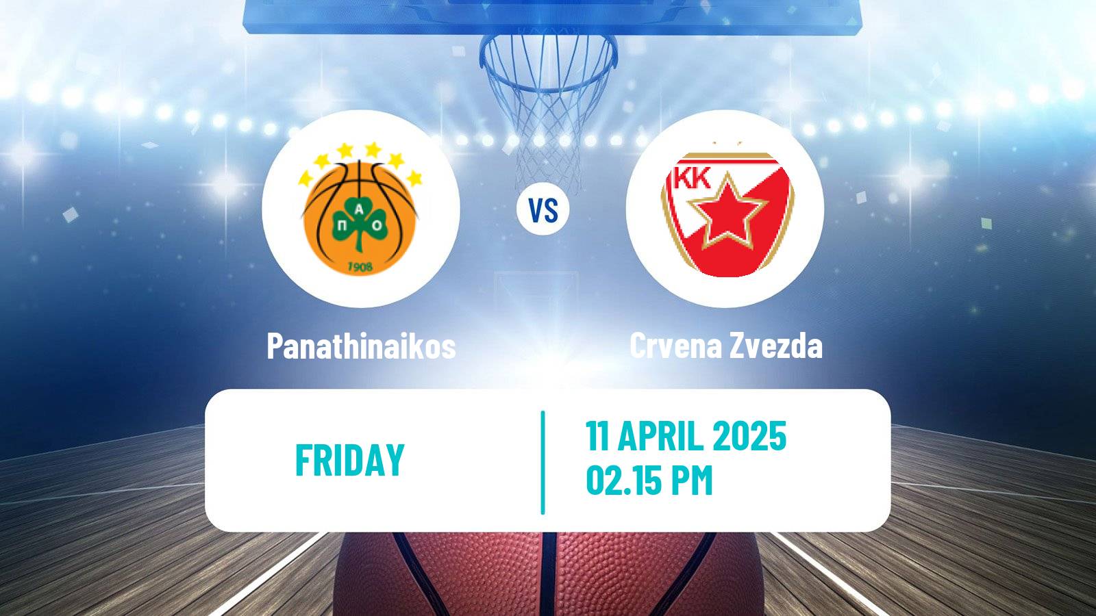 Basketball Euroleague Panathinaikos - Crvena Zvezda