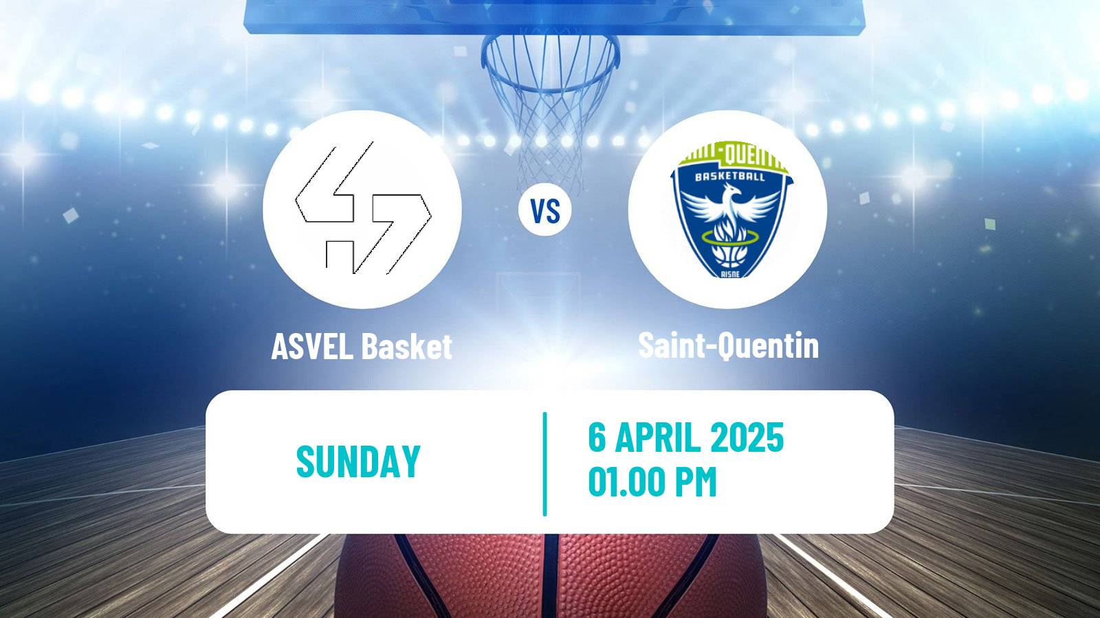 Basketball French LNB ASVEL Basket - Saint-Quentin