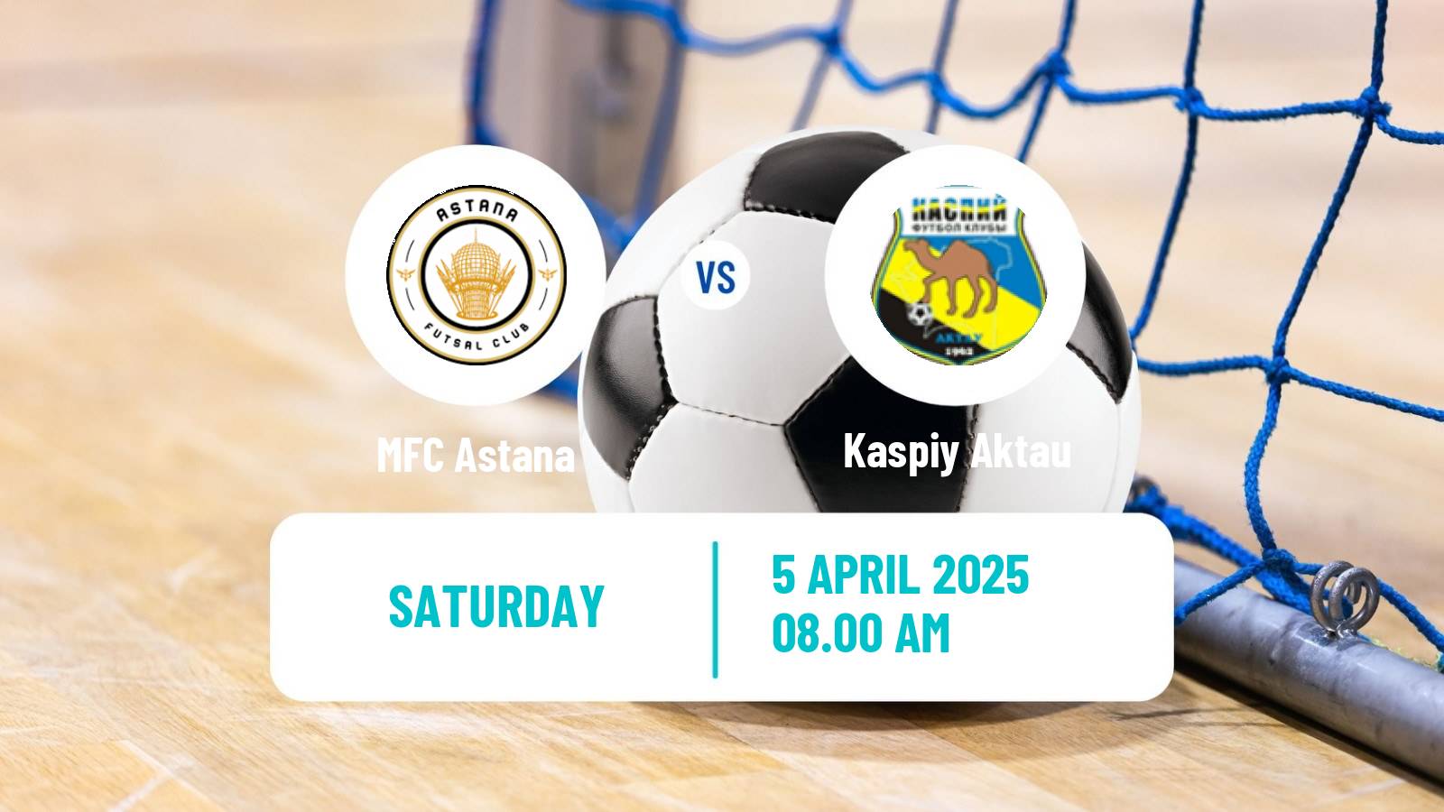 Futsal Kazakh Championship Futsal Astana - Kaspiy Aktau