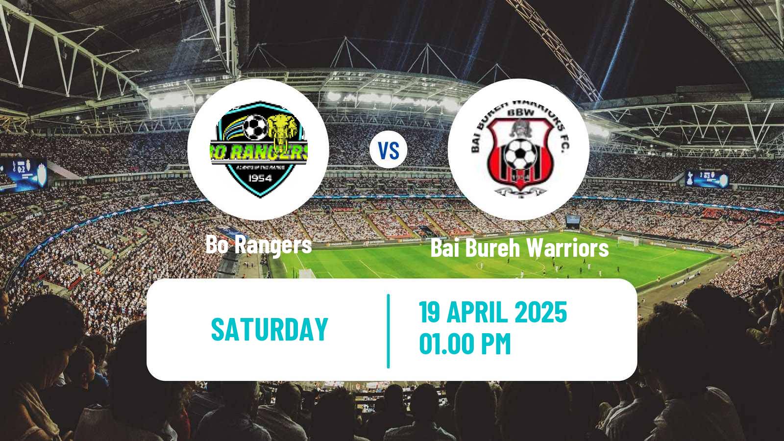 Soccer Sierra Leone Premier League Bo Rangers - Bai Bureh Warriors