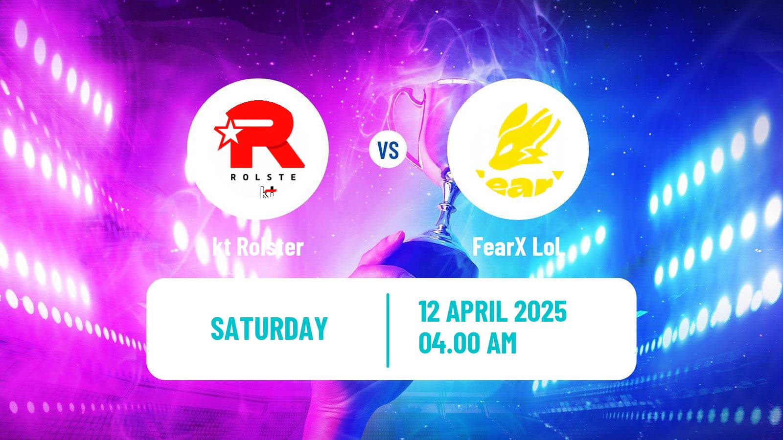Esports League Of Legends Lck kt Rolster - FearX