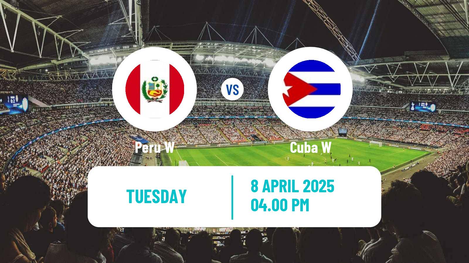 Soccer Friendly International Women Peru W - Cuba W