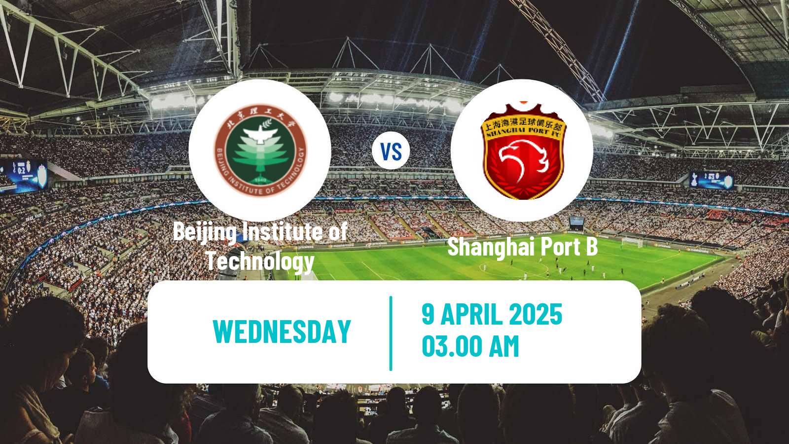 Soccer Chinese Yi League Beijing Institute of Technology - Shanghai Port B