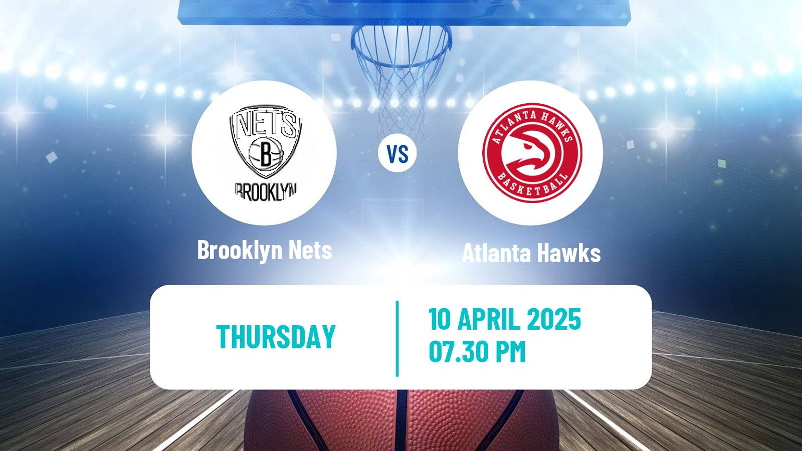 Basketball NBA Brooklyn Nets - Atlanta Hawks