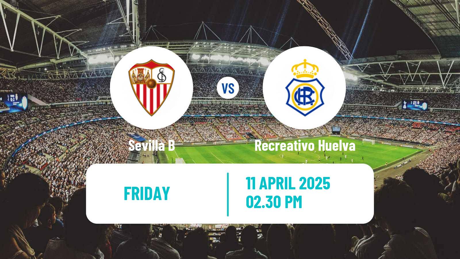 Soccer Spanish Primera RFEF Group 2 Sevilla B - Recreativo Huelva