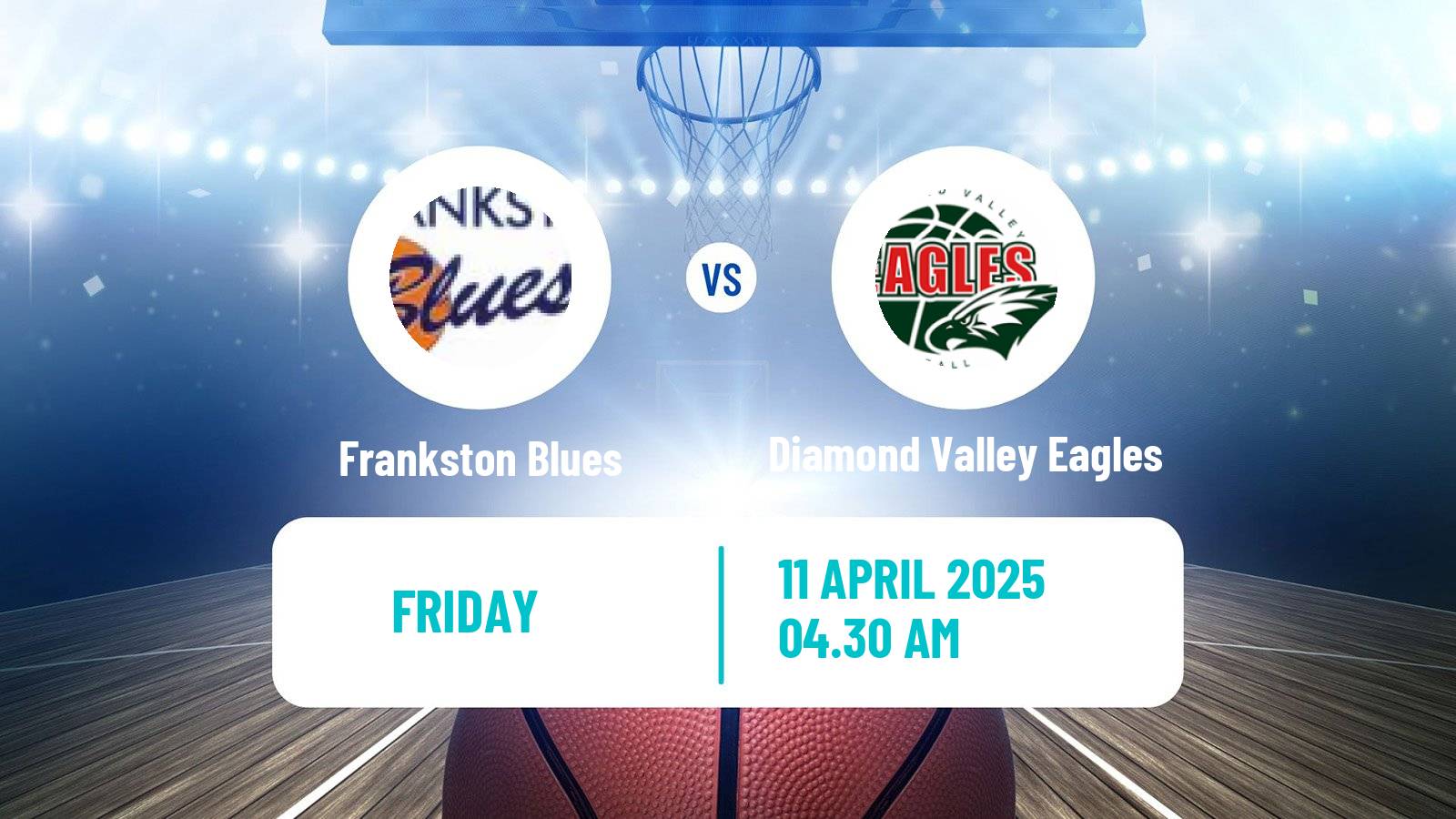Basketball Australian NBL1 South Women Frankston Blues - Diamond Valley Eagles