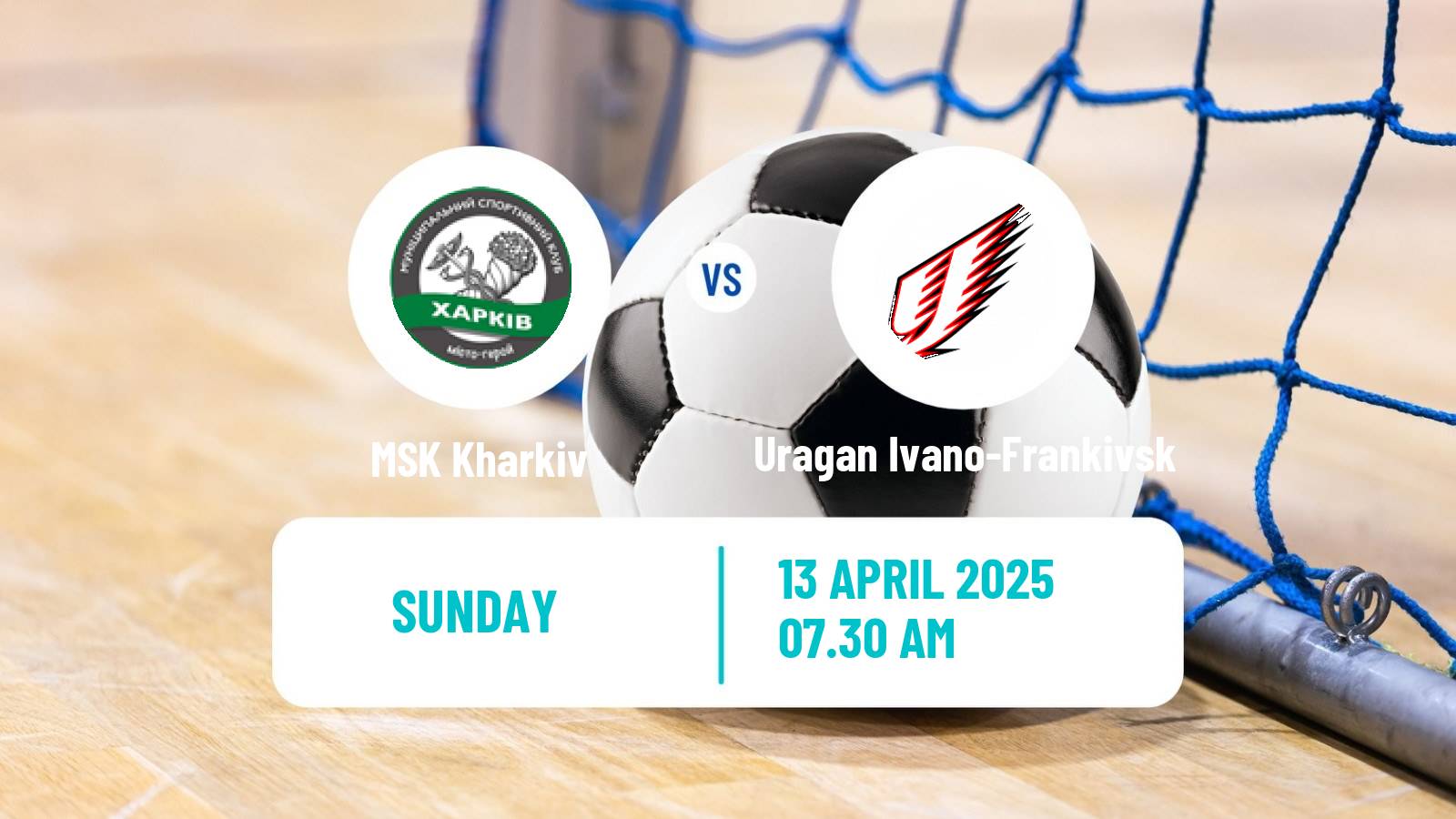 Futsal Ukrainian Extra Liga Futsal Kharkiv - Uragan Ivano-Frankivsk