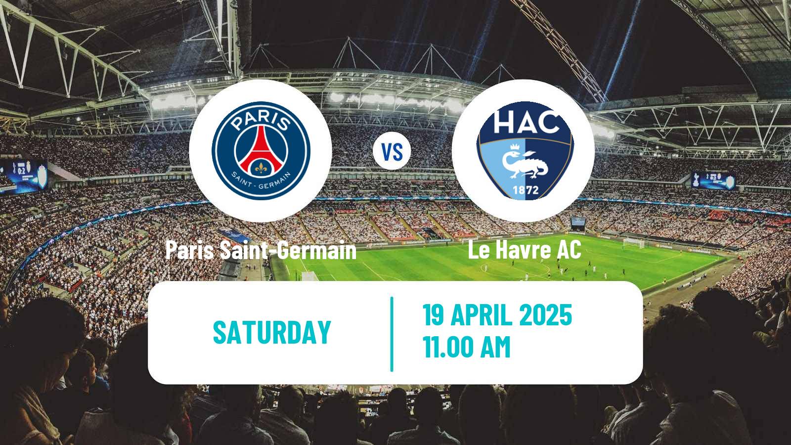 Soccer French Ligue 1 Paris Saint-Germain - Le Havre