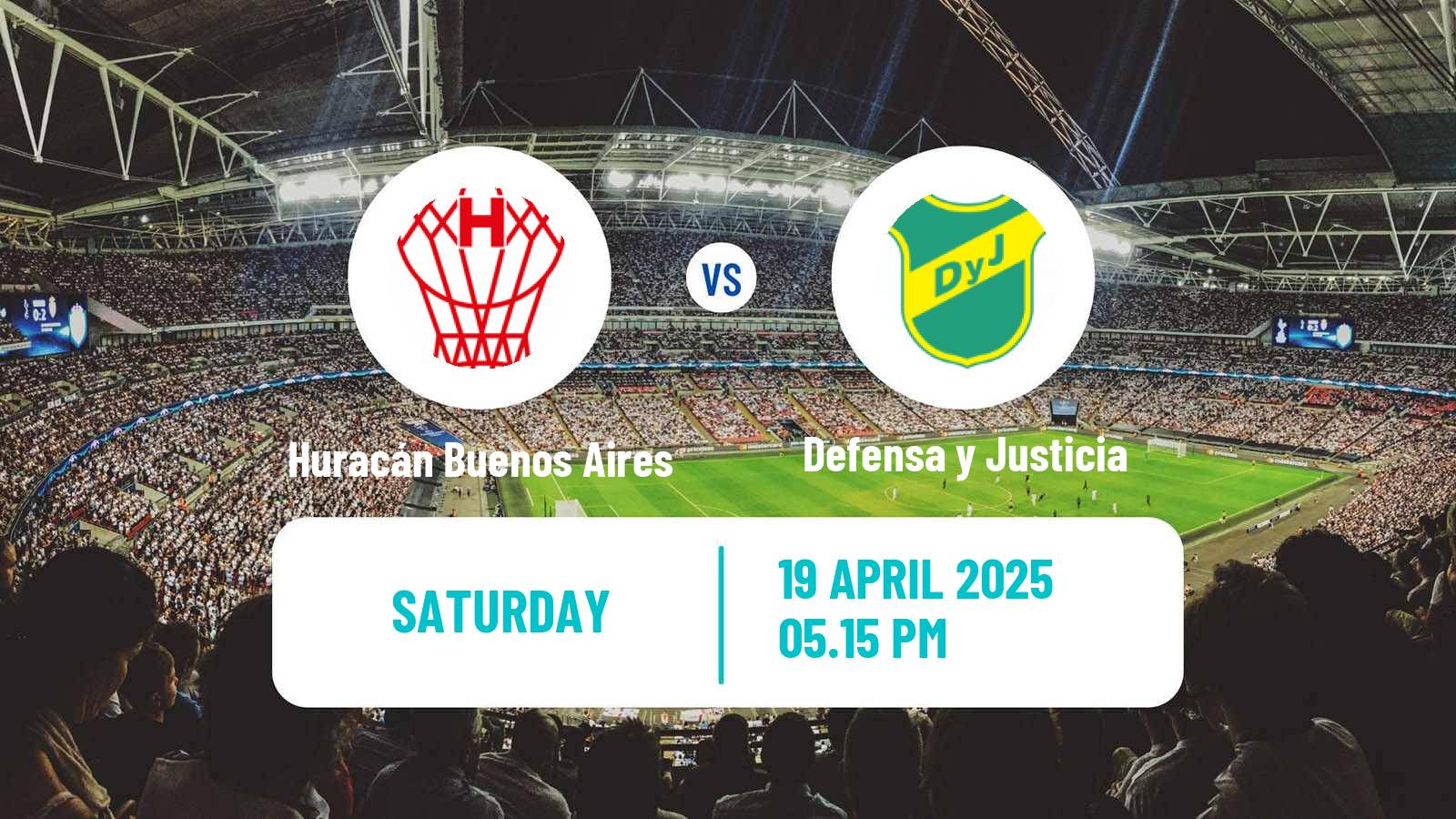 Soccer Argentinian Liga Profesional Huracán Buenos Aires - Defensa y Justicia