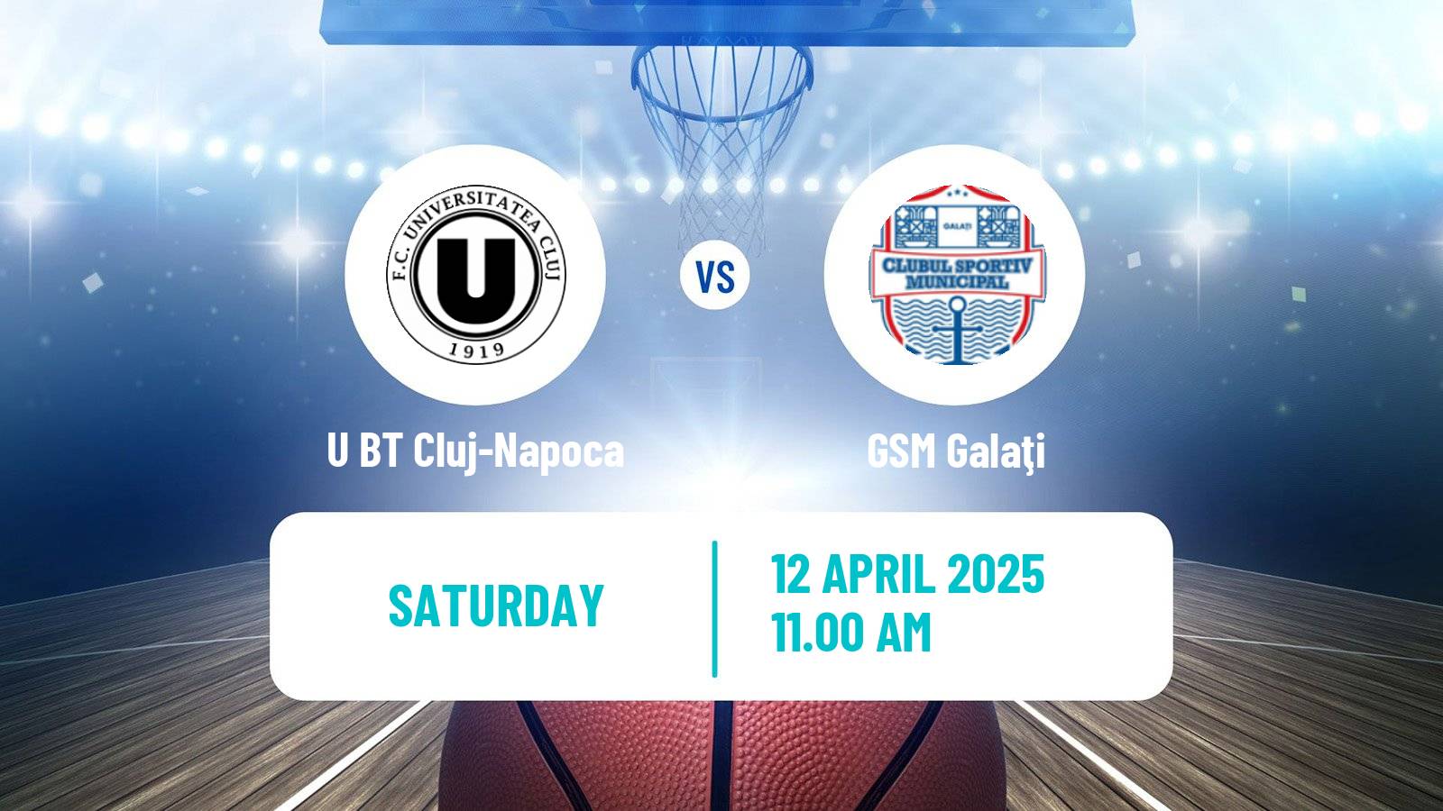 Basketball Romanian Divizia A Basketball U BT Cluj-Napoca - GSM Galaţi