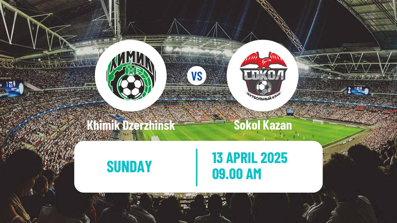 Soccer  FNL 2 Division B Group 4 Khimik Dzerzhinsk - Sokol Kazan