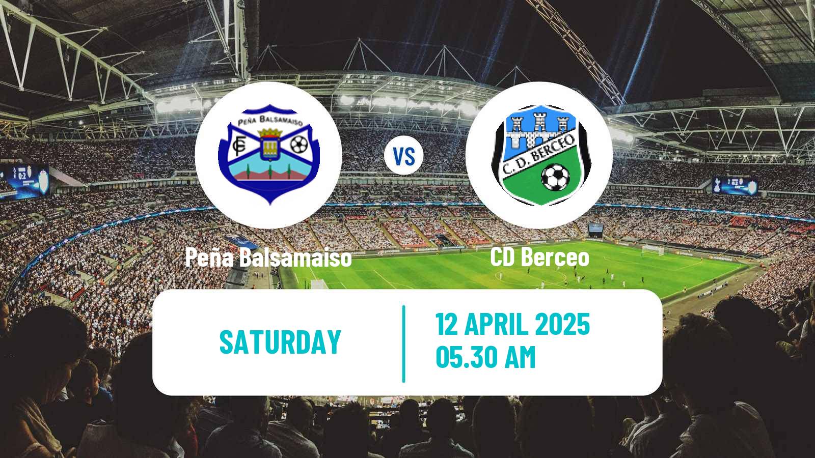 Soccer Spanish Tercera RFEF - Group 16 Peña Balsamaiso - Berceo