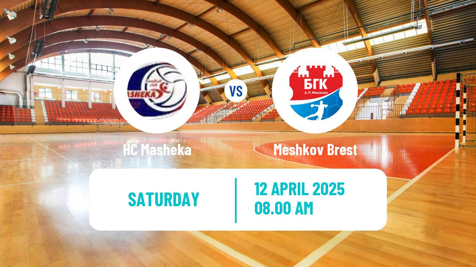Handball Belarusian Division 1 Handball Masheka - Meshkov Brest