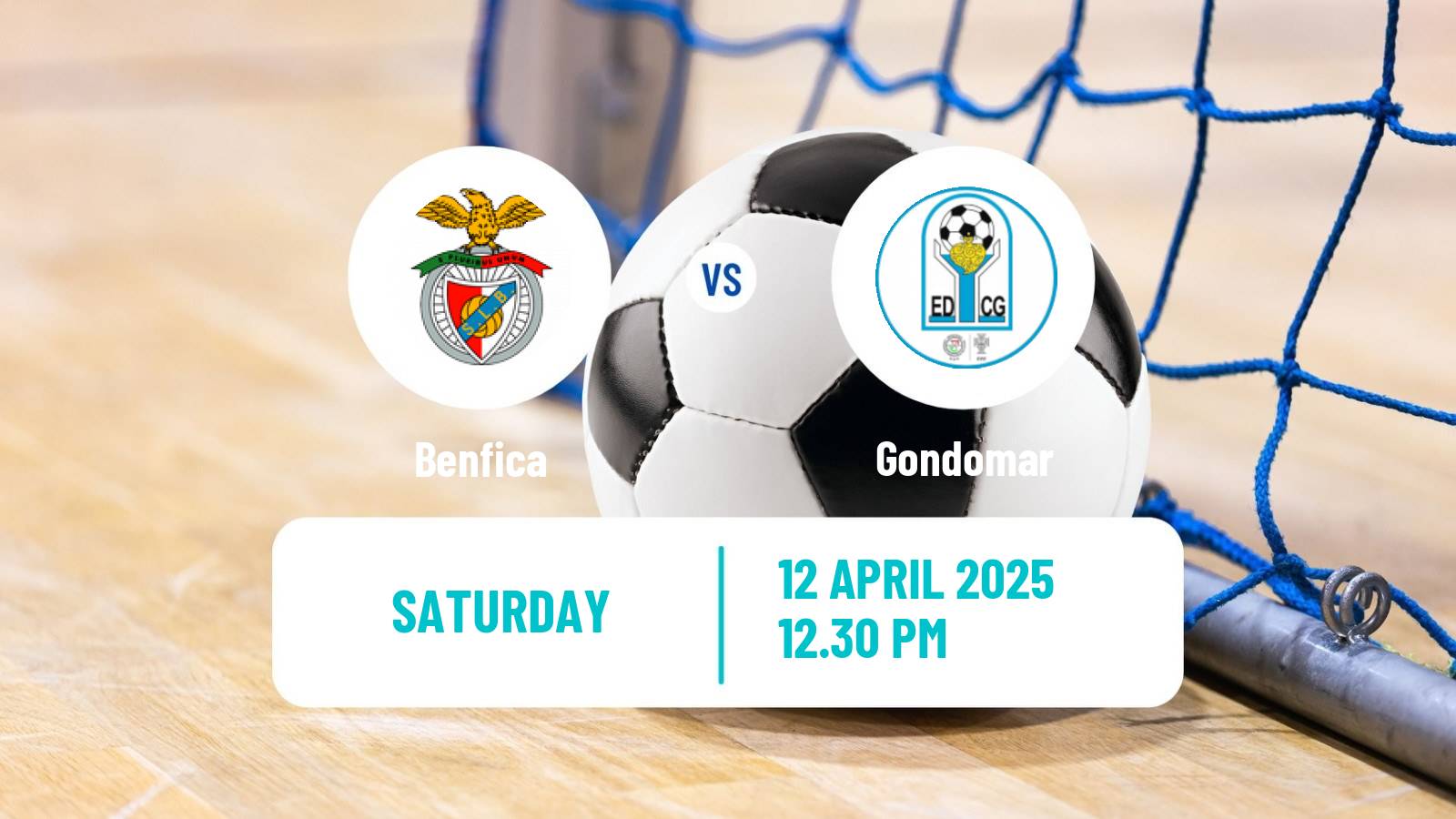 Futsal Portuguese Liga Placard Futsal Women Benfica - Gondomar