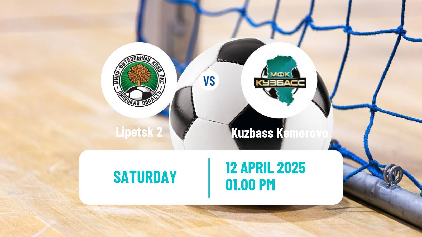 Futsal Russian Second Division Futsal Lipetsk 2 - Kuzbass Kemerovo
