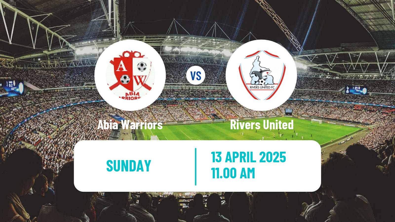 Soccer Nigerian Premier League Abia Warriors - Rivers United