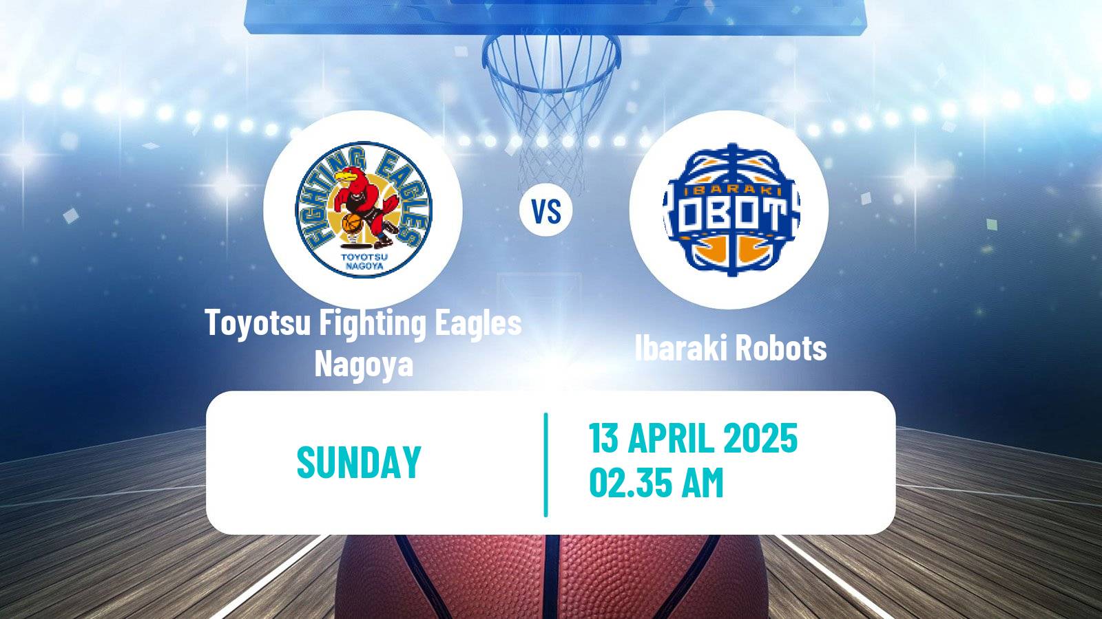 Basketball BJ League Toyotsu Fighting Eagles Nagoya - Ibaraki Robots