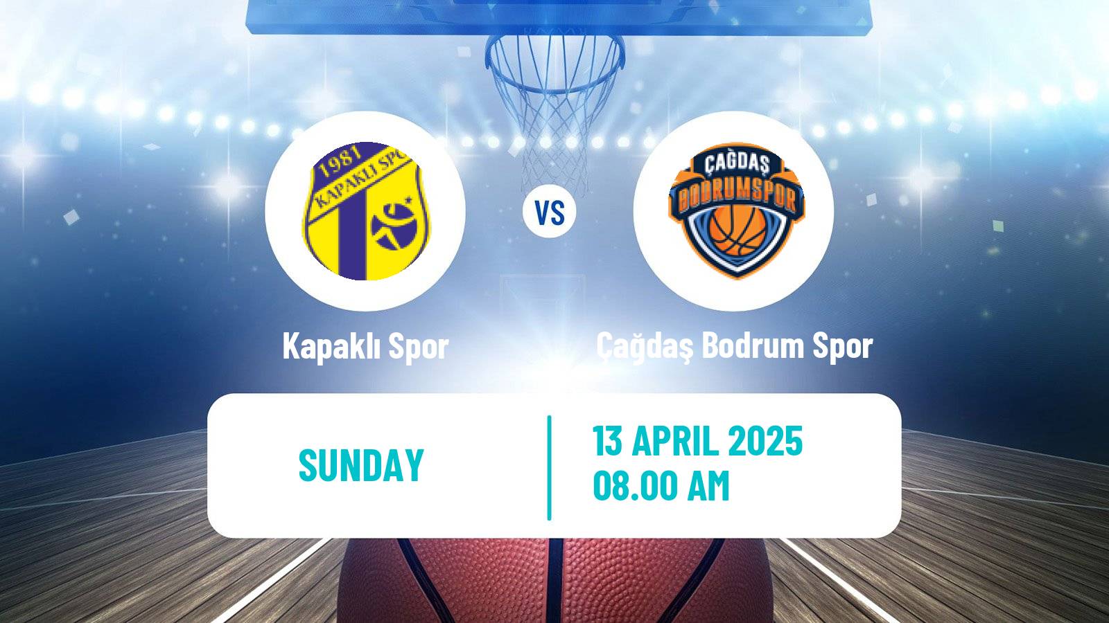 Basketball Turkish TBL Kapaklı Spor - Çağdaş Bodrum Spor