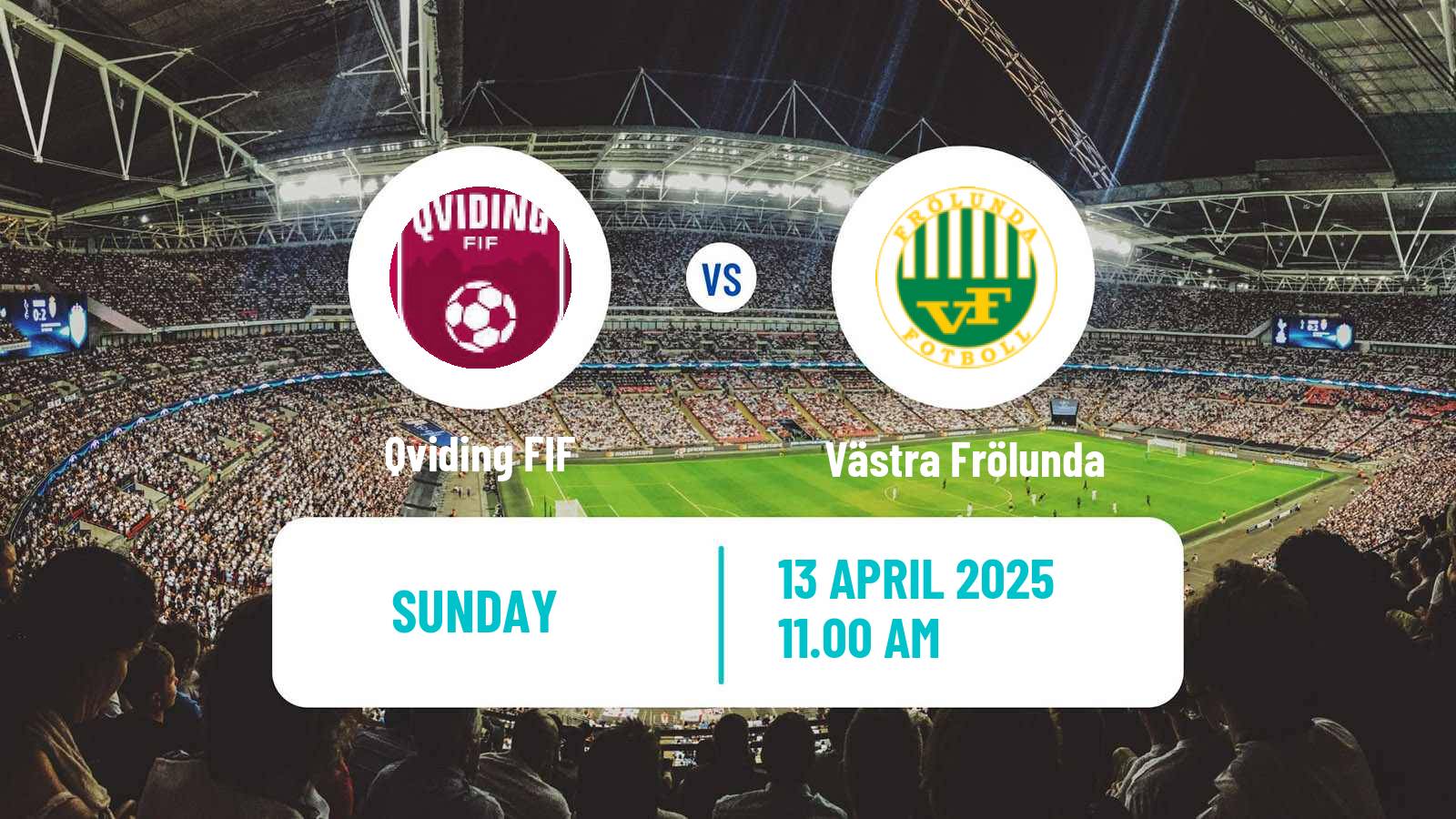 Soccer Swedish Division 2 - Västra Götaland Qviding - Västra Frölunda