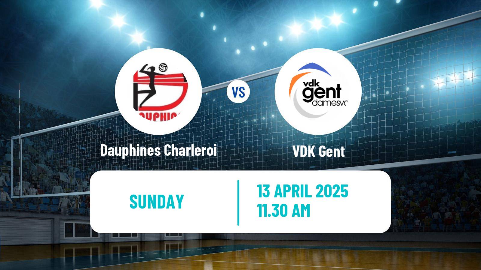 Volleyball Belgian Liga A Volleyball Women Dauphines Charleroi - VDK Gent