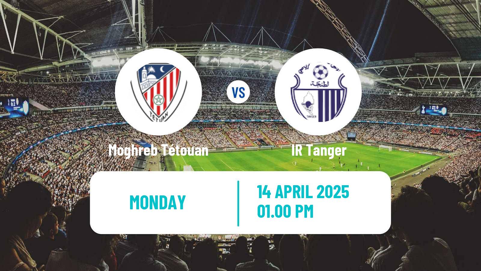Soccer Moroccan Botola Moghreb Tétouan - IR Tanger