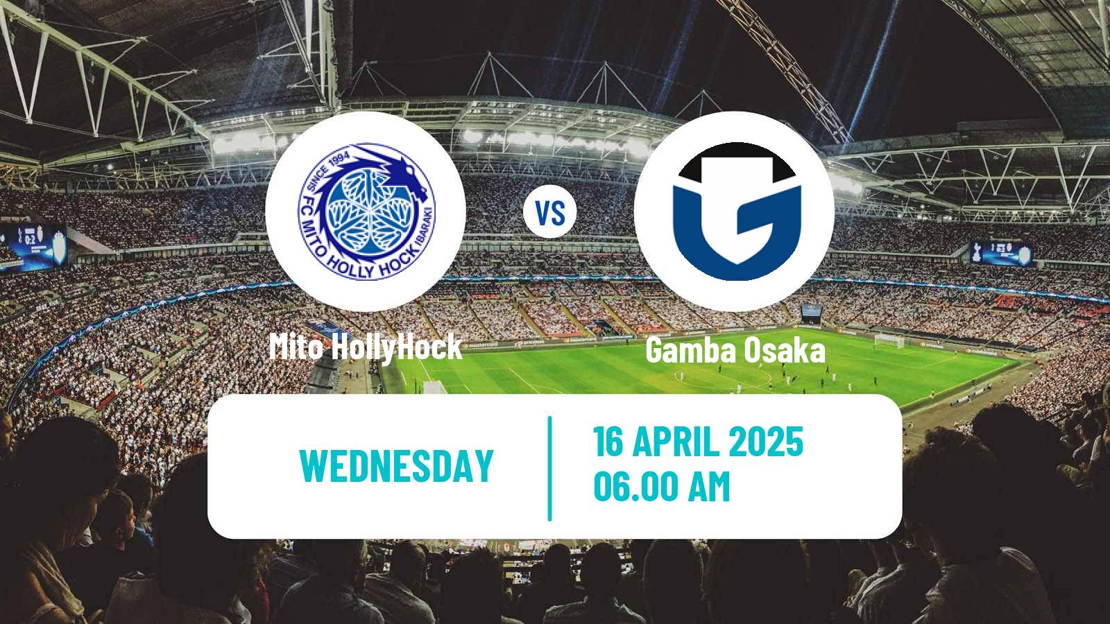 Soccer YBC Levain Cup Mito HollyHock - Gamba Osaka