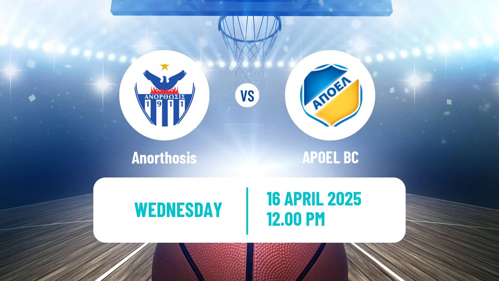 Basketball Cypriot Division A Basketball Anorthosis - APOEL
