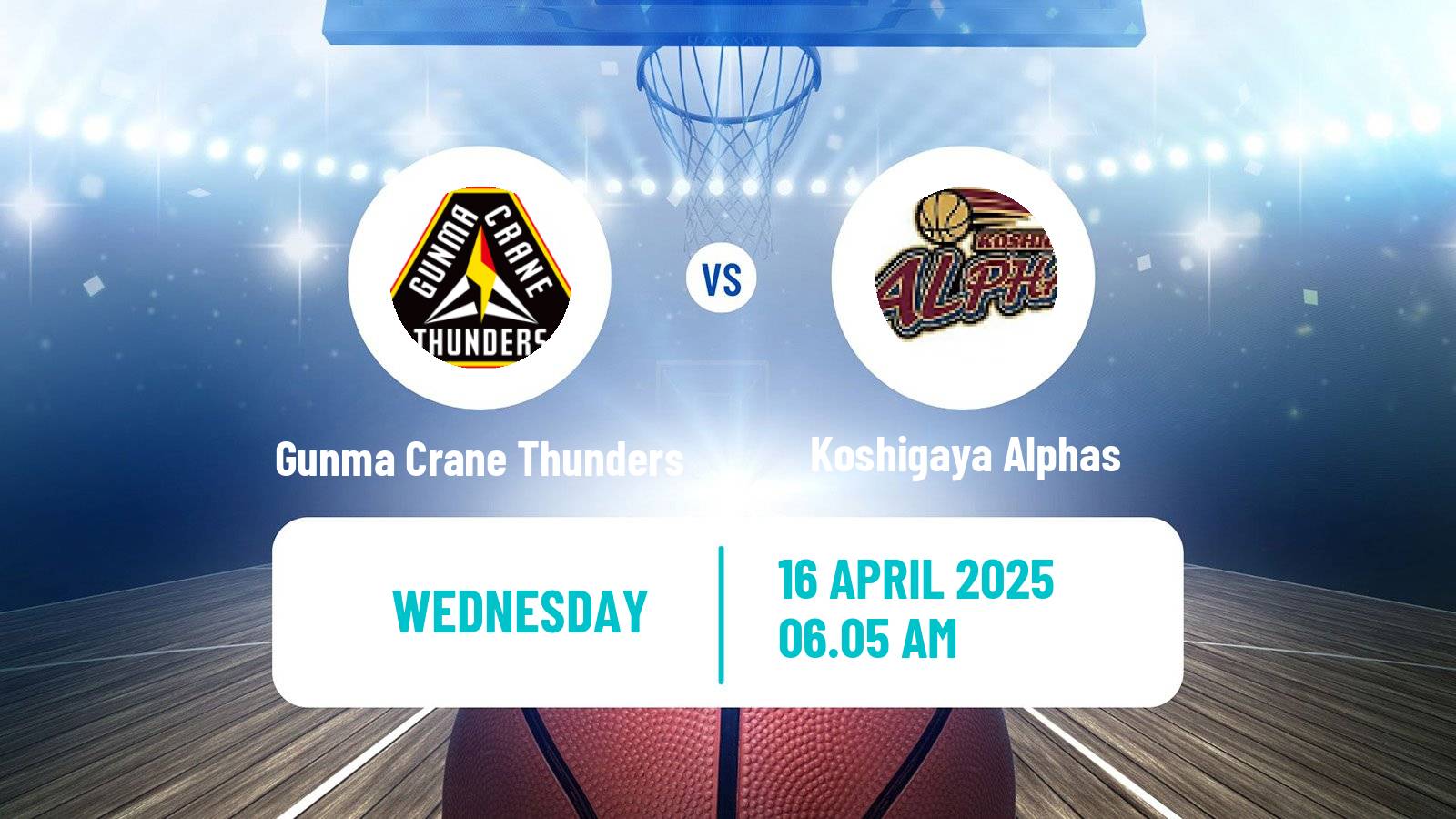 Basketball BJ League Gunma Crane Thunders - Koshigaya Alphas