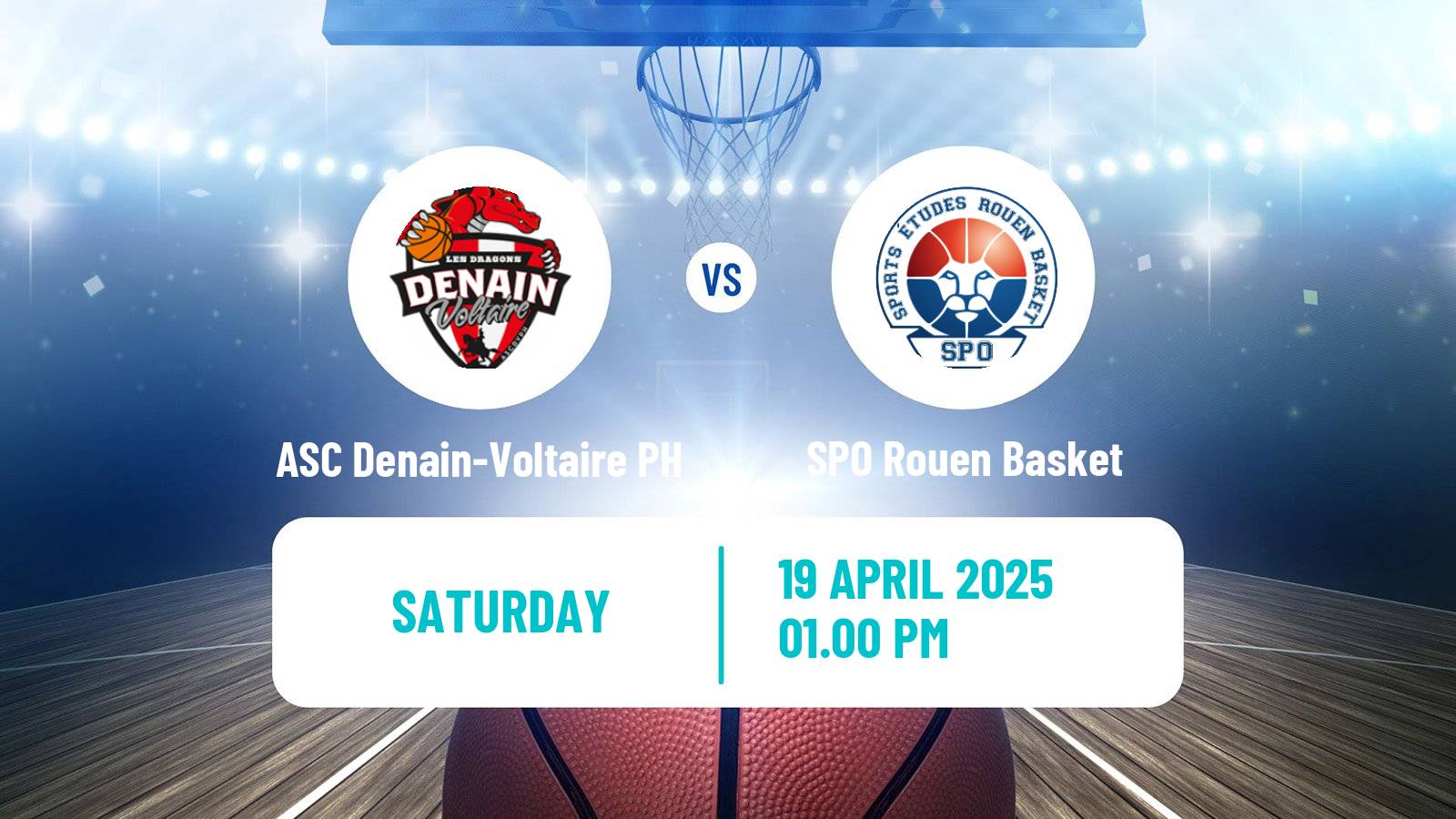 Basketball French LNB Pro B ASC Denain-Voltaire PH - SPO Rouen Basket