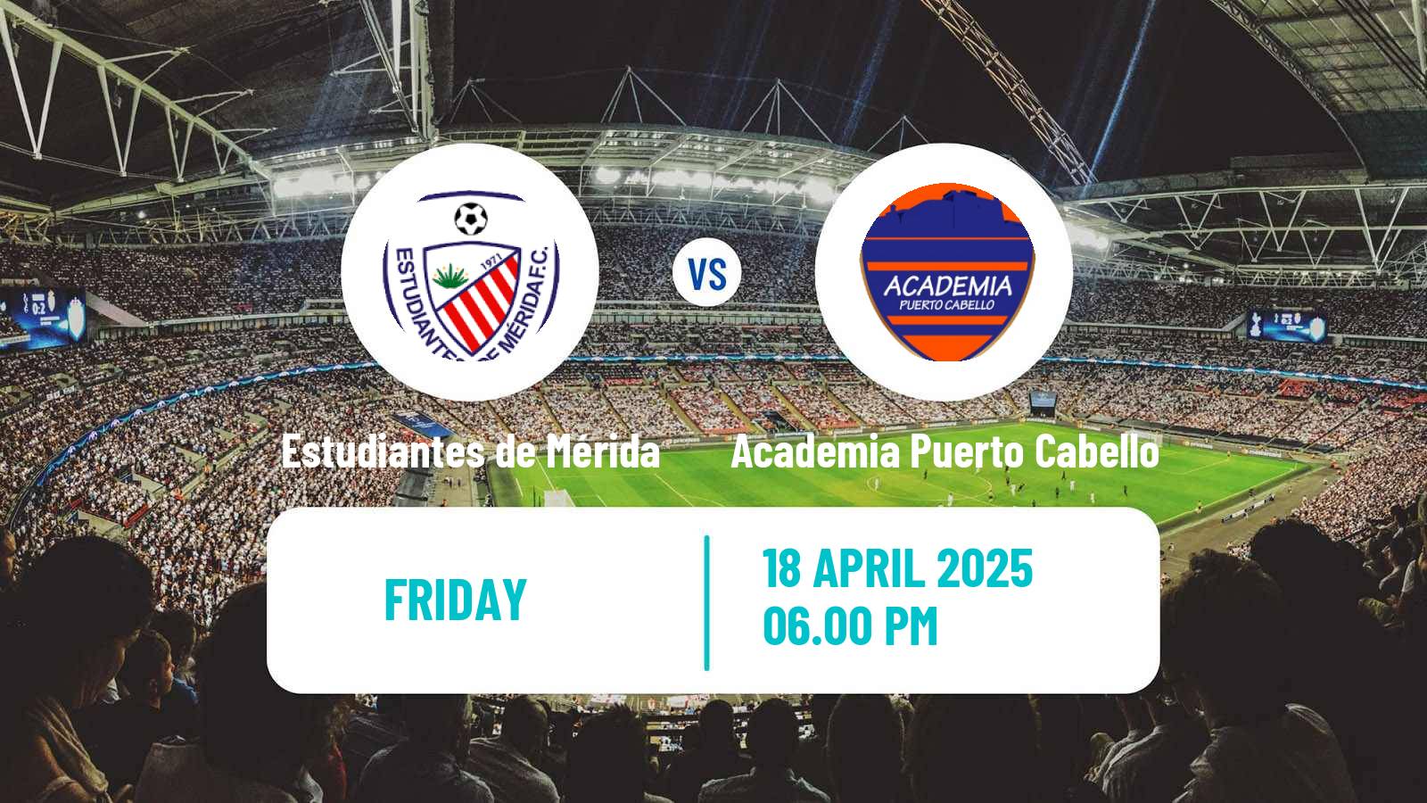 Soccer Venezuelan Primera Division Estudiantes de Mérida - Academia Puerto Cabello