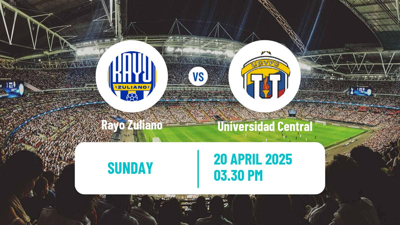 Soccer Venezuelan Primera Division Rayo Zuliano - Universidad Central