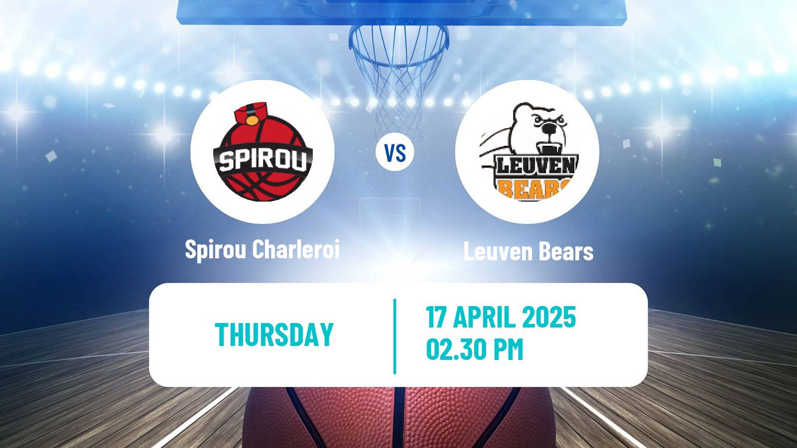 Basketball BNXT League Spirou Charleroi - Leuven Bears