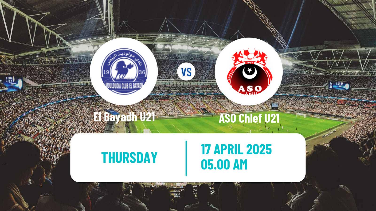 Soccer Algerian Ligue U21 El Bayadh U21 - ASO Chlef U21