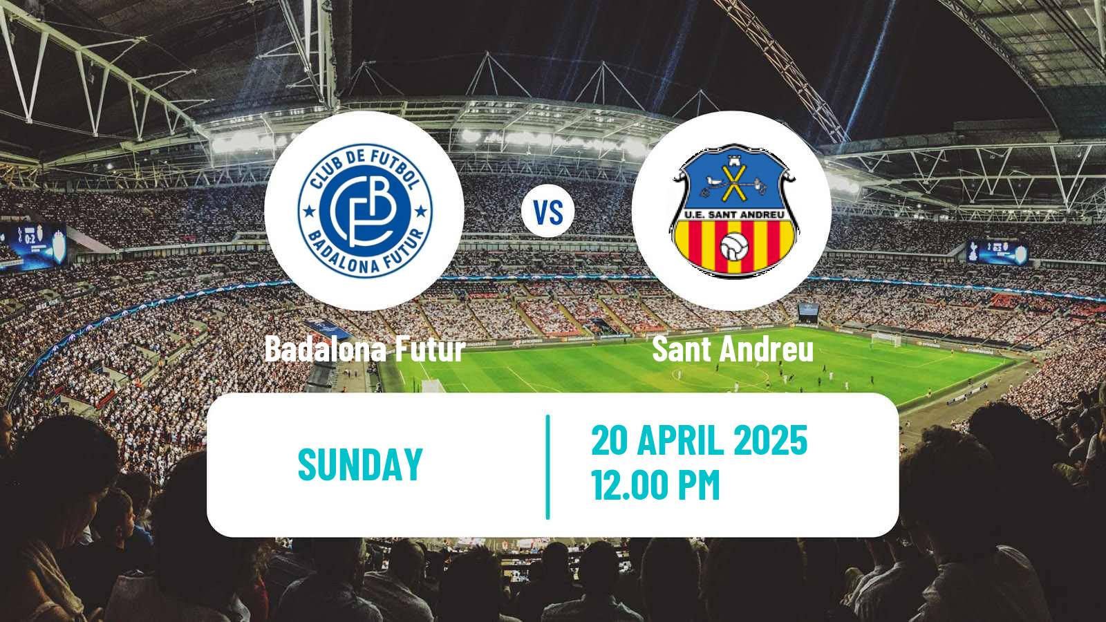Soccer Spanish Segunda RFEF - Group 3 Badalona Futur - Sant Andreu