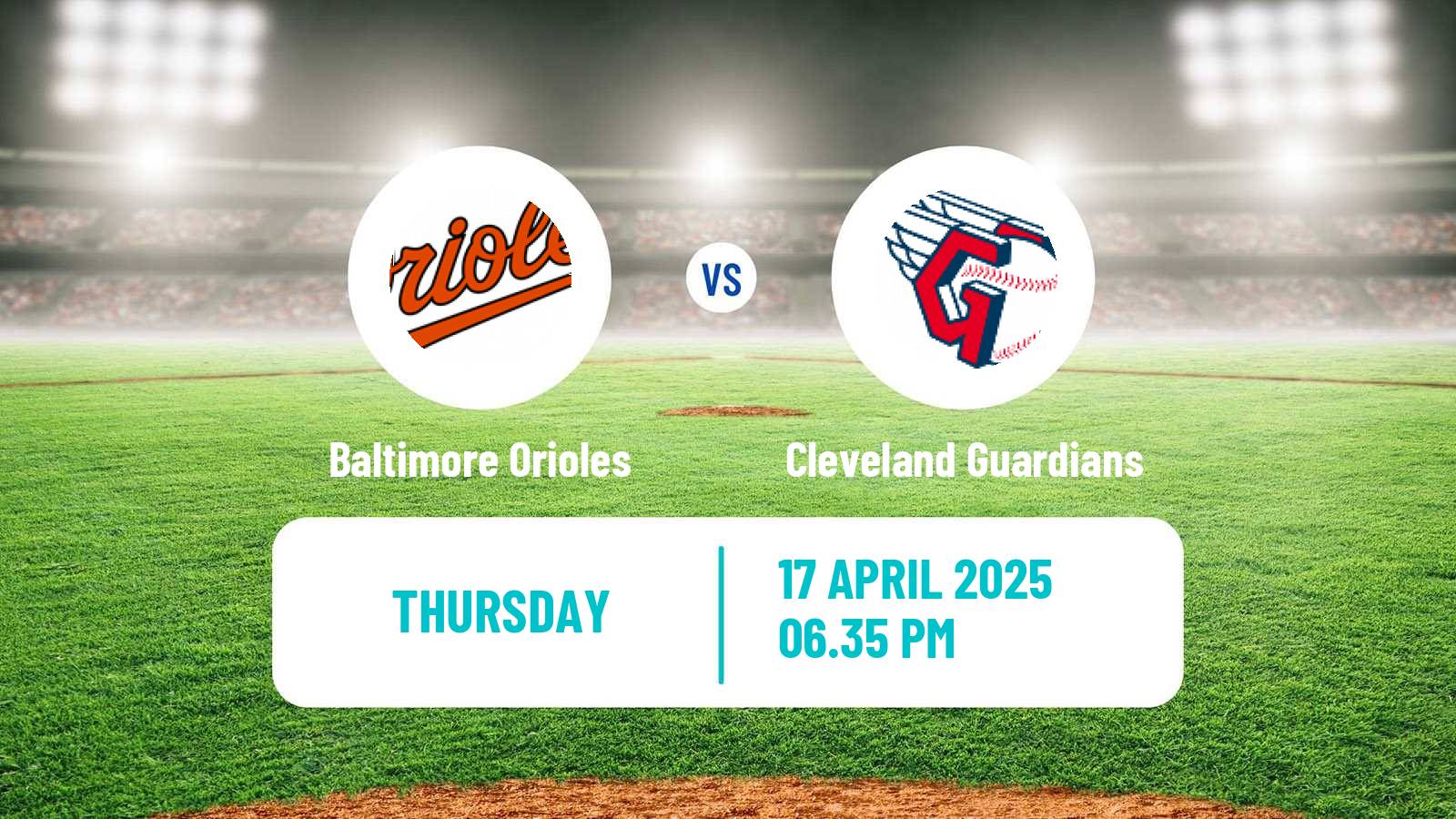 Baseball MLB Baltimore Orioles - Cleveland Guardians