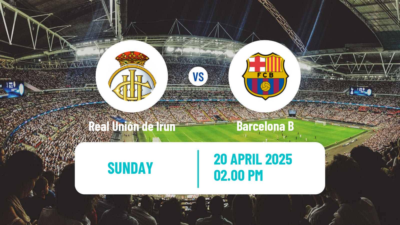Soccer Spanish Primera RFEF Group 1 Real Unión de Irun - Barcelona B