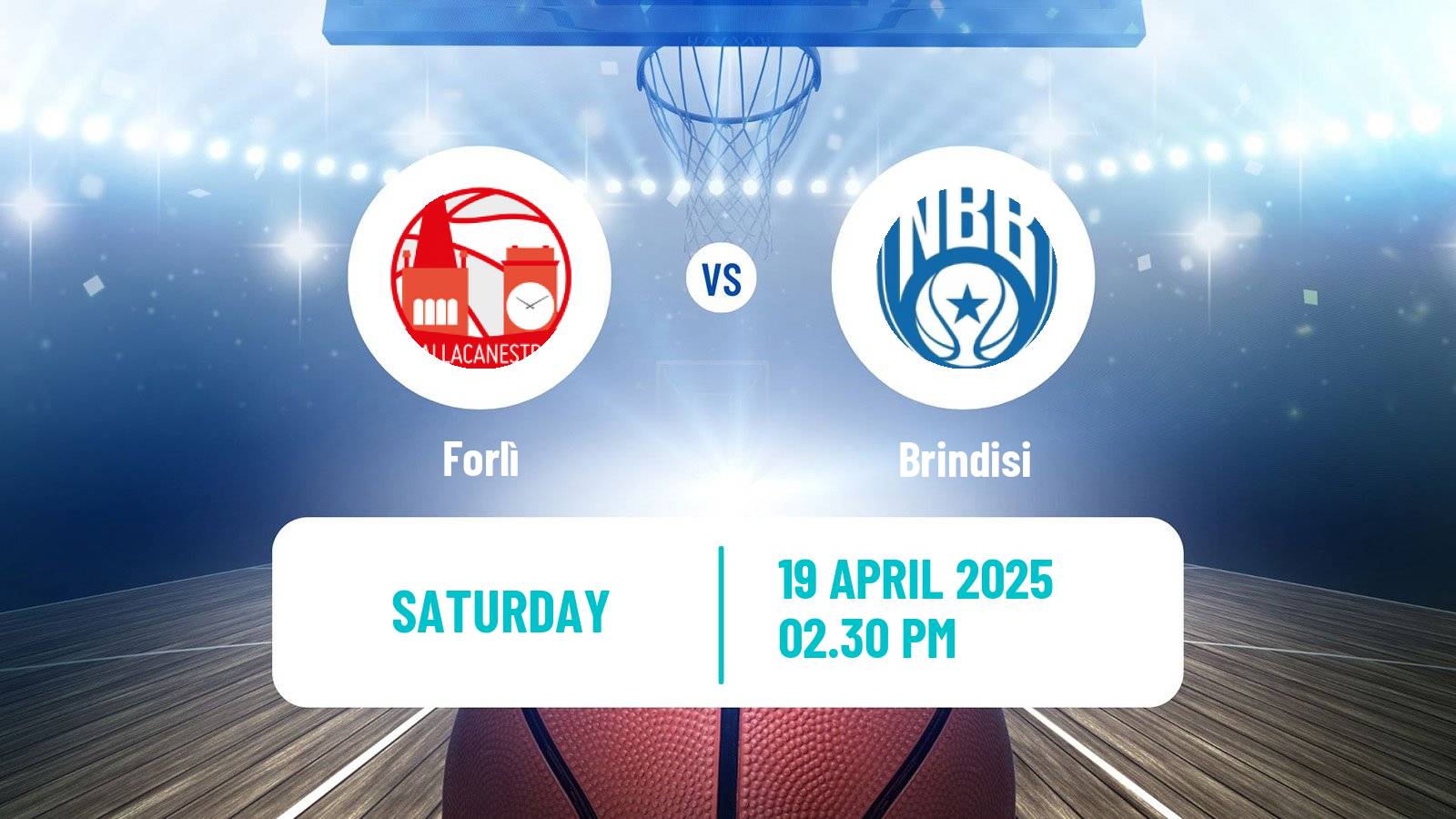 Basketball Italian Serie A2 Basketball Forlì - Brindisi