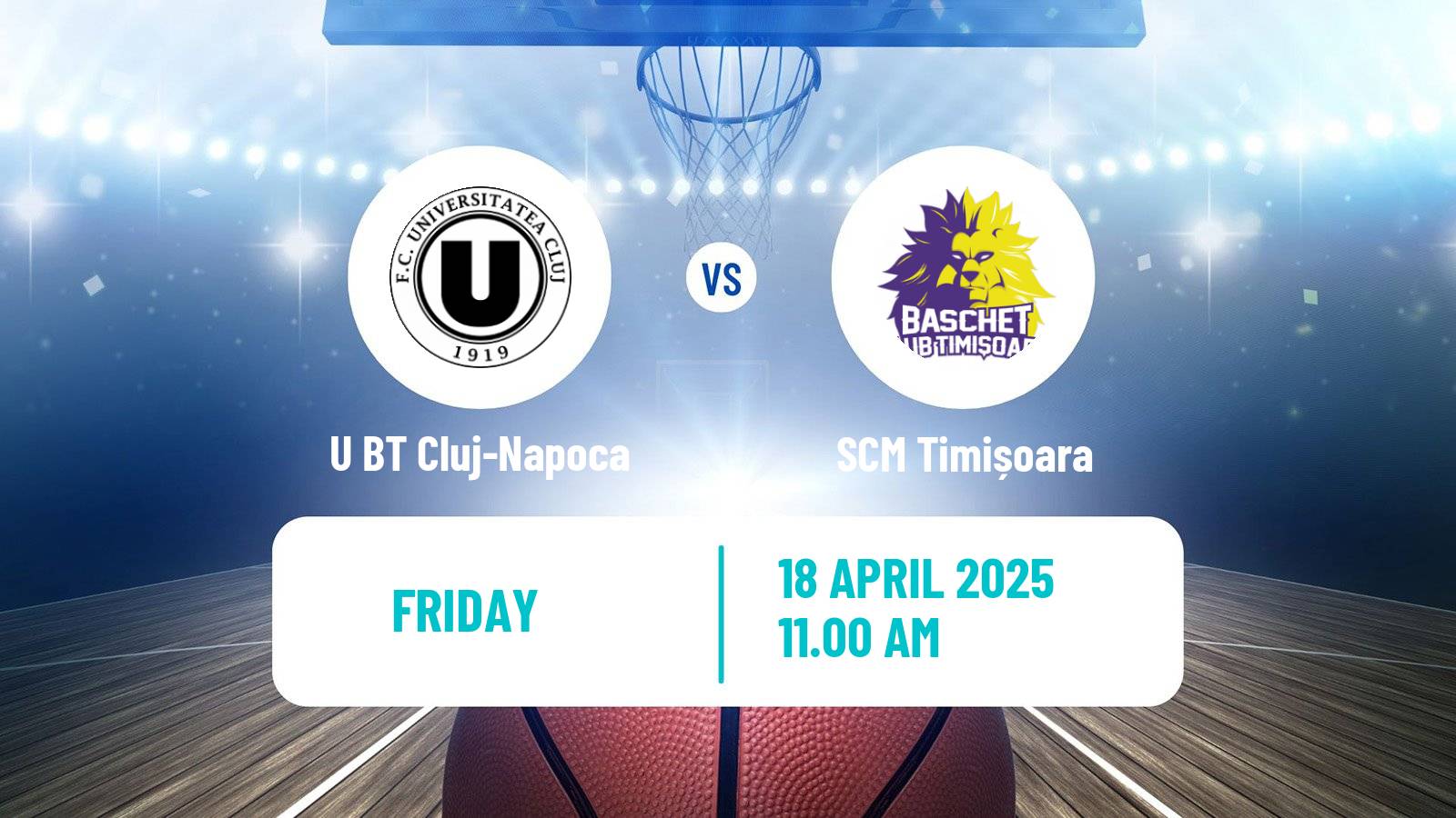 Basketball Romanian Divizia A Basketball U BT Cluj-Napoca - SCM Timișoara