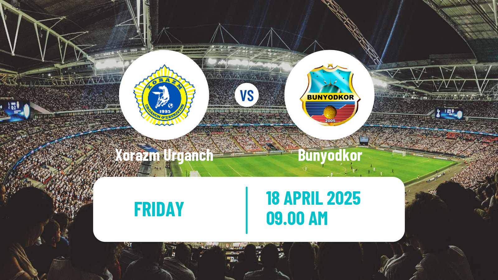 Soccer Uzbek League Xorazm Urganch - Bunyodkor