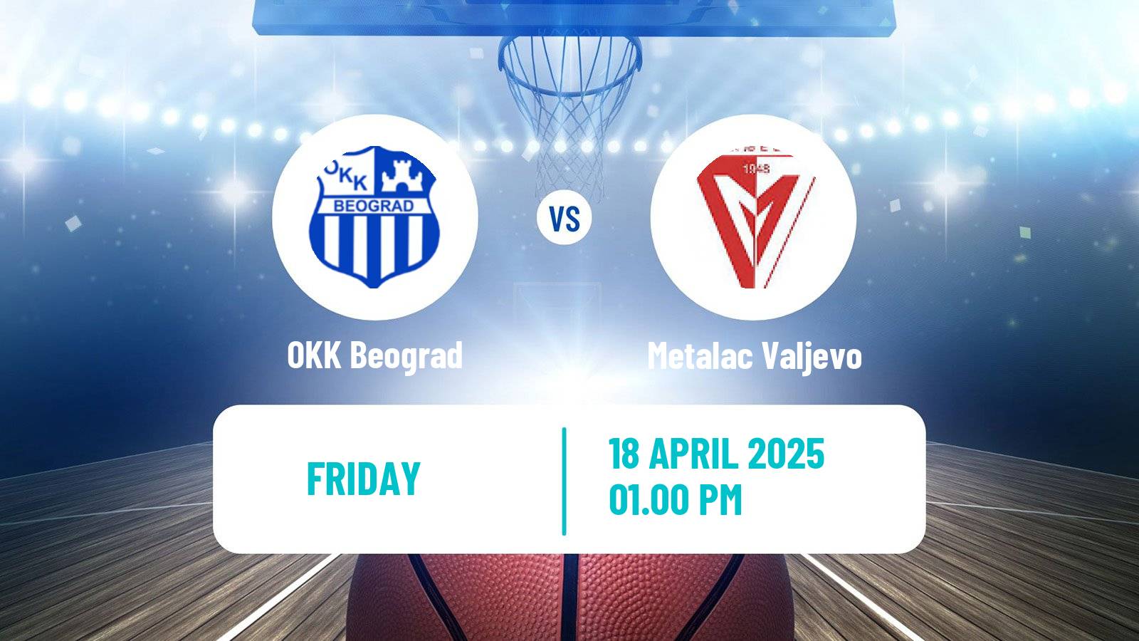 Basketball Serbian First League Basketball OKK Beograd - Metalac Valjevo