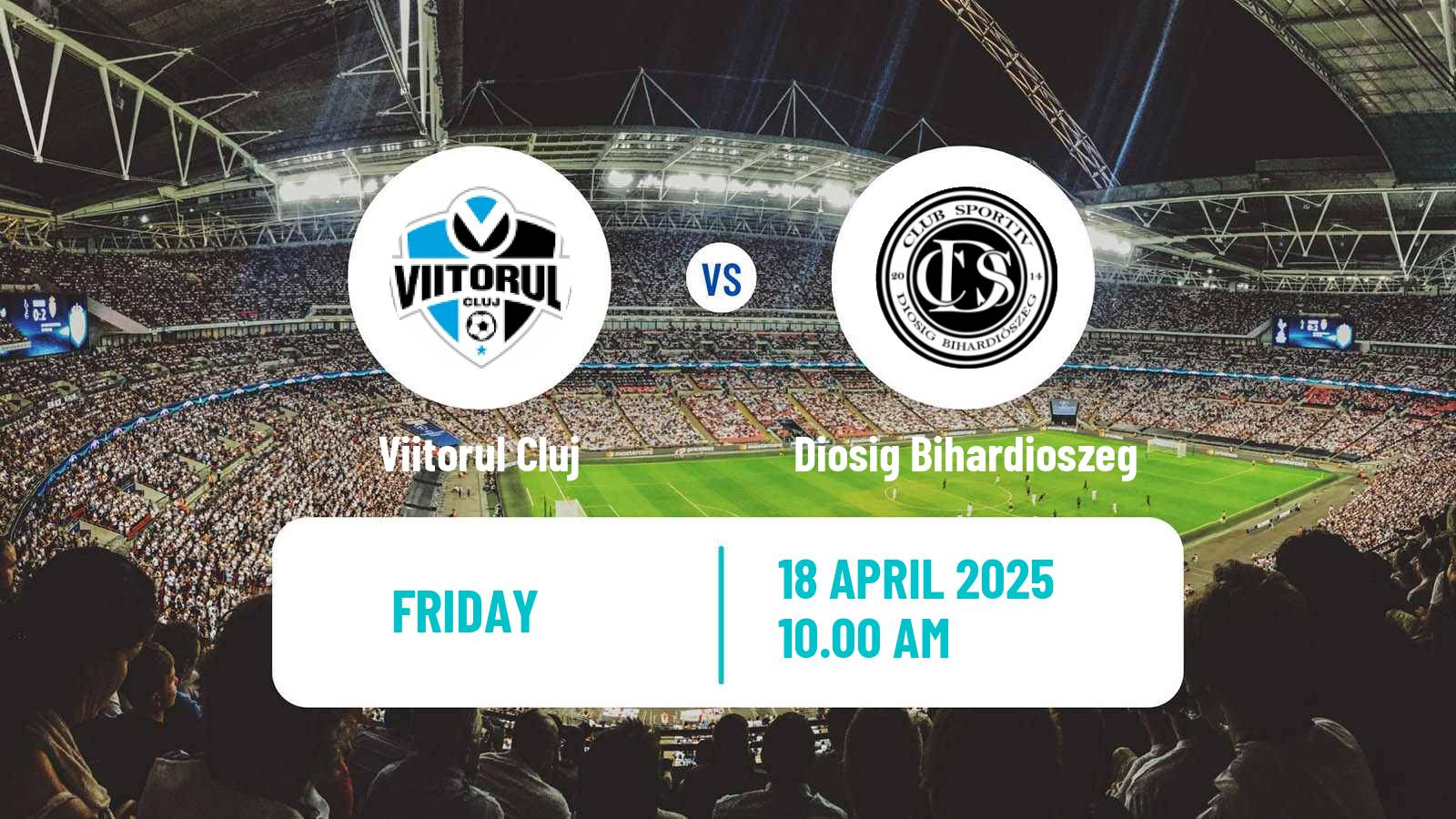 Soccer Romanian Liga 3 - Seria 10 Viitorul Cluj - Diosig Bihardioszeg
