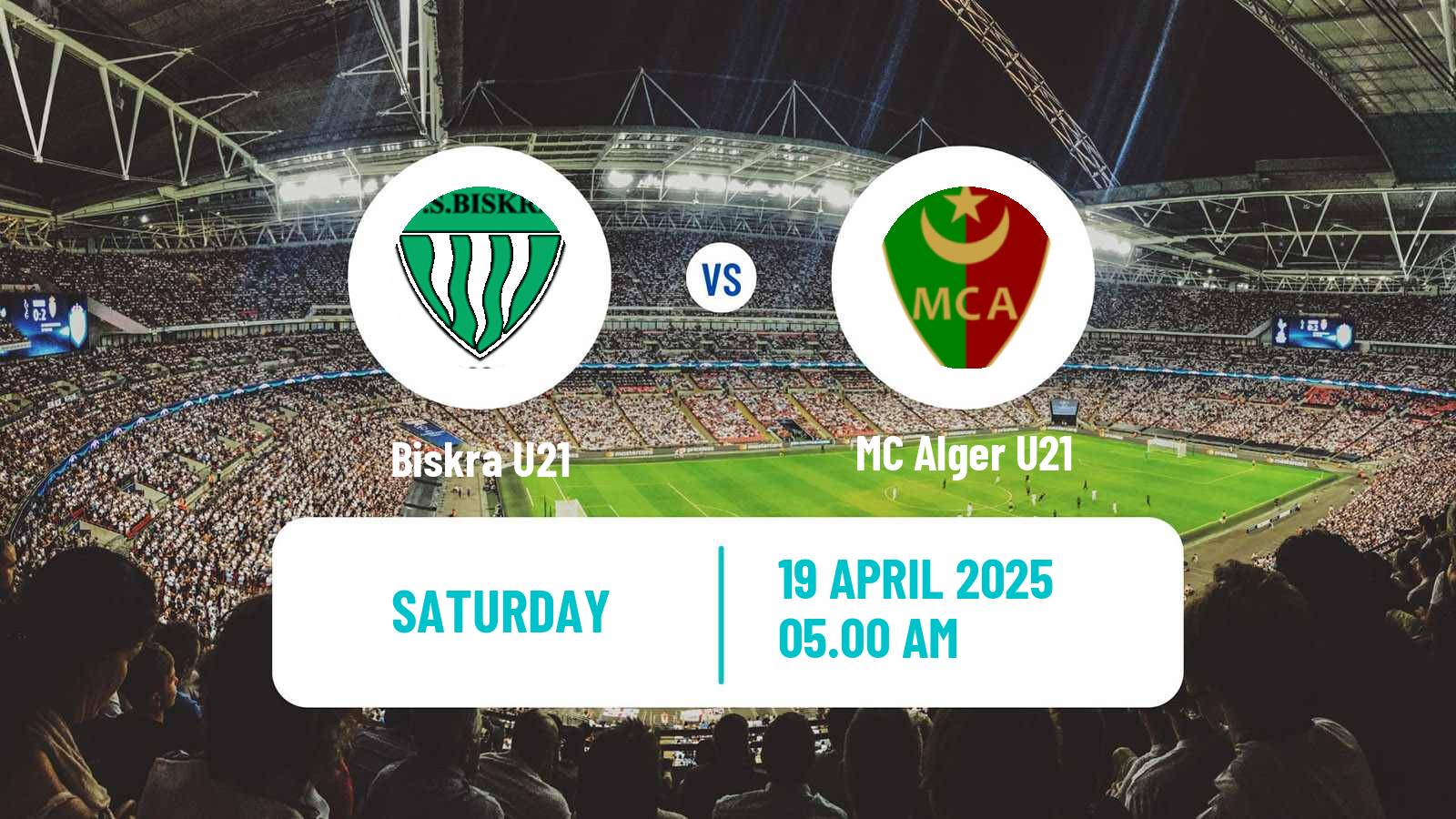 Soccer Algerian Ligue U21 Biskra U21 - MC Alger U21